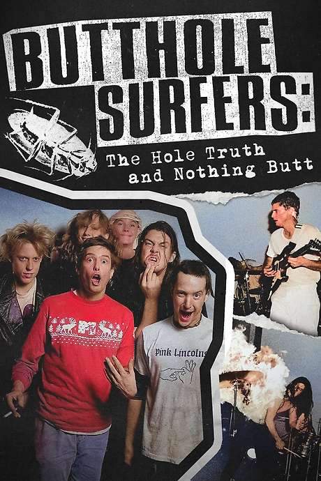 Butthole Surfers: The Hole Truth and Nothing Butt